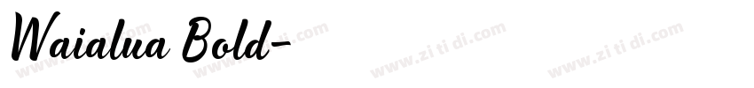 Waialua Bold字体转换